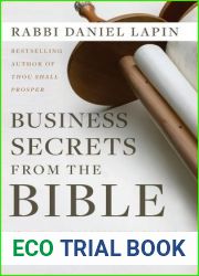 Business Secrets from the Bible: Spiritual Success Strategies for Financial Abundance