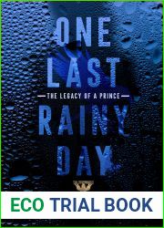 One Last Rainy Day: The Legacy of a Prince