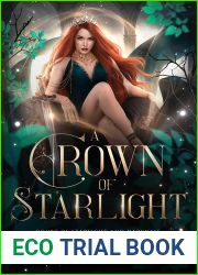 A Crown of Starlight (Court of Starlight and Darkness, #3)