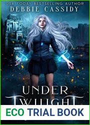 Under Twilight (Fearless Destiny #3)