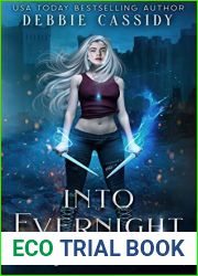 Into Evernight (Fearless Destiny #2)