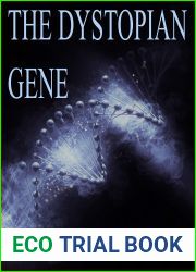 The Dystopian Gene