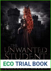 The Unwanted Student: A Sweet YA Paranormal Romance (Shifter Academy: Corrupted Book 1)