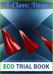 T-Class: Titan (Adamantine Chronicles, #3)