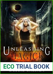 Unleashing Magick (The Witch Blood Chronicles #4)
