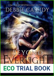 Beyond Everlight (Fearless Destiny, #1)