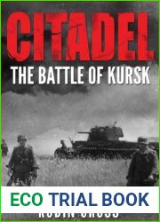 Citadel: The Battle of Kursk