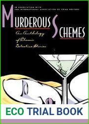 Murderous Schemes: An Anthology of Classic Detective Stories