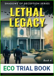 Lethal Legacy: A gripping crime thriller (Shadows of Deception - Book 4)