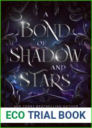 A Bond of Shadow and Stars (Bond of Fate Book 1)
