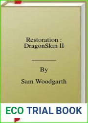 Restoration : DragonSkin II