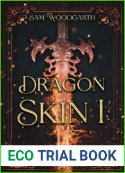 DragonSkin I: The Goddess Reborn
