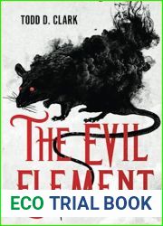 The Evil Element: A Columbia Gorge Paranormal Thriller