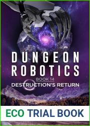 Destruction|s Return (Dungeon Robotics #14)
