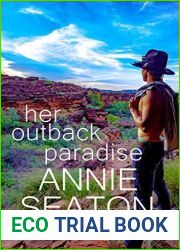 Her Outback Paradise (Second Chance Bay Book 4)