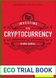 Investing in Cryptocurrency For Dummies (For Dummies (Business and Personal Finance))