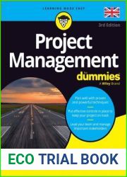 Project Management For Dummies, 3rd UK Edition Nick Graham