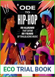 Ode to Hip-Hop: 50 Albums That Define 50 Years of Trailblazing Music