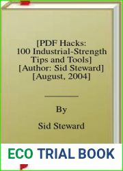 [PDF Hacks: 100 Industrial-Strength Tips and Tools] [Author: Sid Steward] [August, 2004]