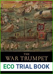 The War Trumpet: Iberian Epic Poetry, 1543-1639 (Toronto Iberic)