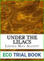 Under the Lilacs: (Louisa May Alcott Classics Collection)