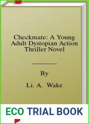 Checkmate: A Young Adult Dystopian Action Thriller Novel