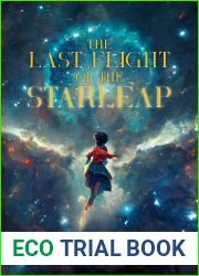The Last Flight Of The Starleap