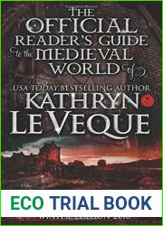 The Official Reader|s Guide to The Medieval World of Kathryn Le Veque