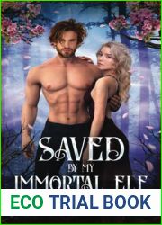 Saved by My Immortal Elf: A Secret Baby, Villain, Forbidden Love, Age Gap Romance