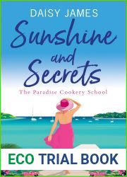 Sunshine and Secrets (The Paradise Cookery School series Book 1)