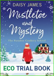 Mistletoe and Mystery (The Paradise Cookery School series Book 3)