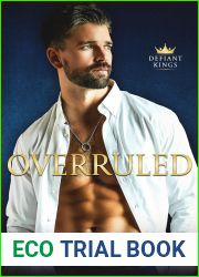 Overruled (The Defiant Kings #4)