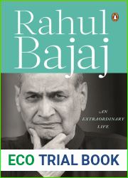 Rahul Bajaj: An Extraordinary Life