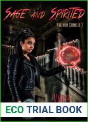Sage and Spirited (Wakeman Grimore, #2)