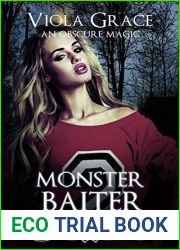 Monster Baiter (An Obscure Magic, #6)