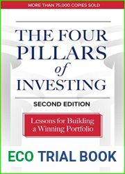 The Four Pillars of Investing, Second Edition: Lessons for Building a Winning Portfolio