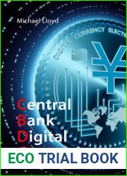 Central Bank Digital Currencies: The Future of Money