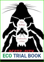 Pests in the City: Flies, Bedbugs, Cockroaches, and Rats (Weyerhaeuser Environmental Books)