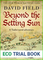 Beyond The Setting Sun (The New World Nautical Saga #2)
