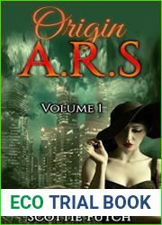 Origin A.R.S: Volume 1 (Origin ARS, #1)