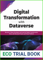 Digital transformation with dataverse: Become a citizen developer and lead the digital transformation wave with Microsoft Teams and Power Platform (English Edition)