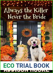 Always the Killer Never the Bride (Pain in the Assassin Cozy Mysteries Book 1)