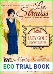 Lady Gold Investigates Volume 6: a Short Read cozy historical 1920s mystery collection