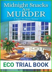 Midnight Snacks are Murder (A Poppy McAllister Mystery, #2)