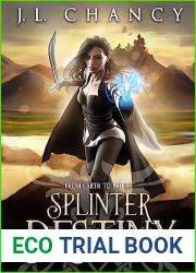 Splinter of Destiny (From Earth to Eritide, #1)
