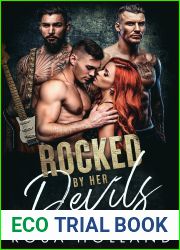 Rocked by Her Devils: A Dark Rockstar Reverse Harem Romance