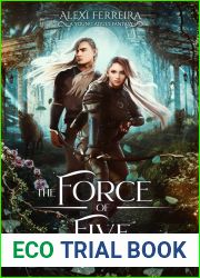 The Force of Five: Eternity Fae (book 1)