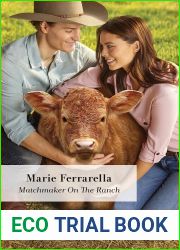 Matchmaker on the Ranch (Forever, Texas Book 26)