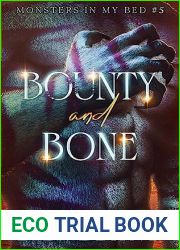 Bounty and Bone (Monsters in My Bed #5)