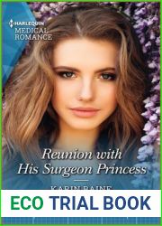 Reunion with His Surgeon Princess